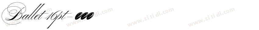 Ballet 16pt字体转换 Ballet 16pt字体转换